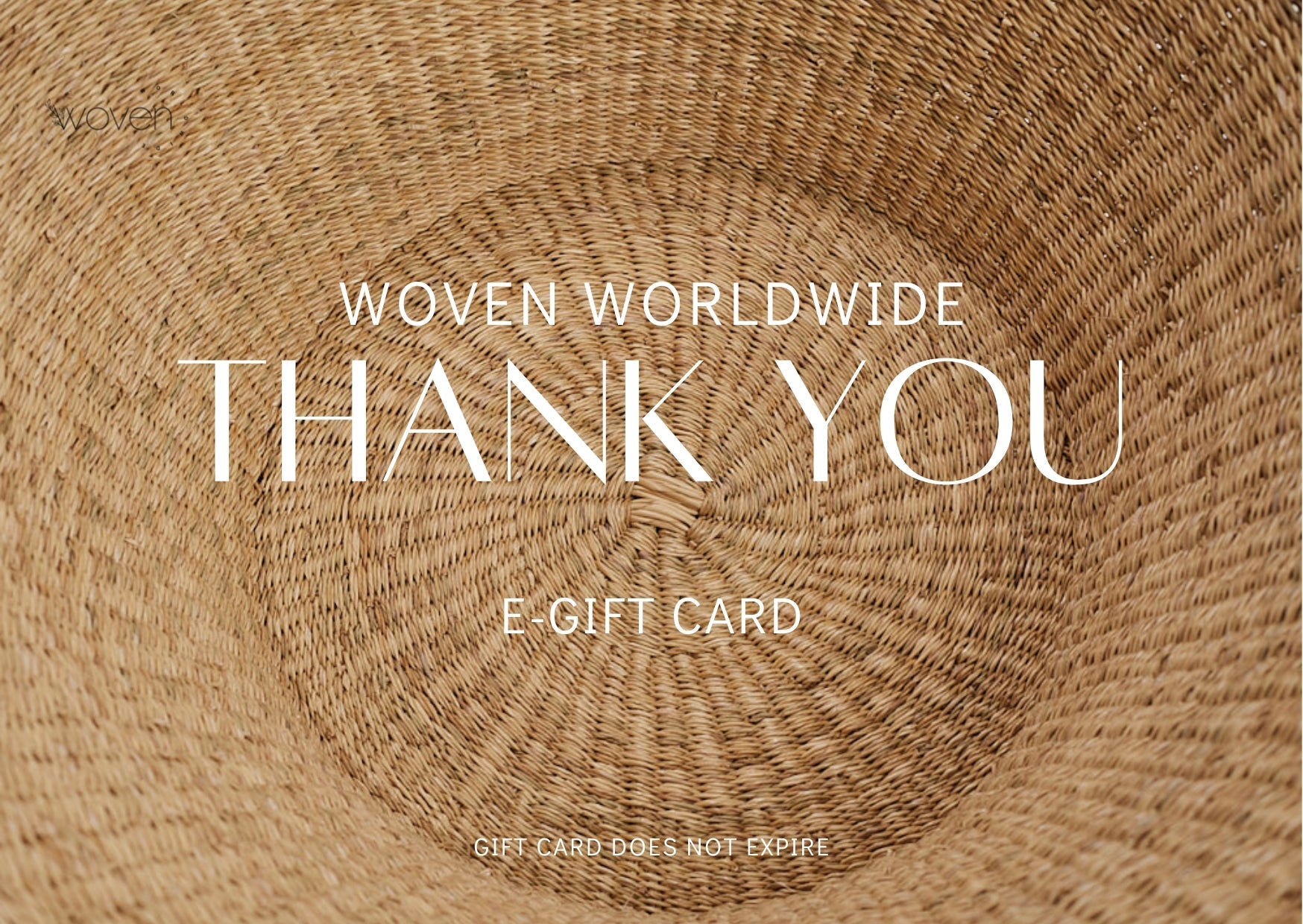 Woven Worldwide E-Gift Card - Woven Worldwide